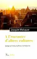 A L'ENCONTRE D'ALTRES CULTURES