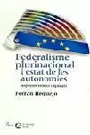 FEDERALISME PLURINACIONAL I ESTAT AUSTONOMIES