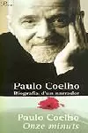 PACK ONZE MINUTS + BIOGRAFIA PAULO COELHO -EDICIO LIMITADA-