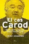 EL CAS CAROD EL CAS CAROD