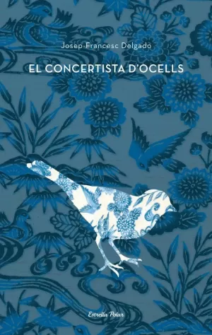 EL CONCERTISTA D'OCELLS