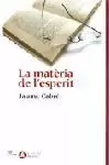 LA MATERIA DE L´ESPERIT