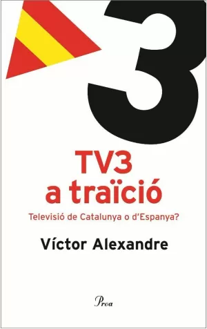 TV3 A TRAICIO TELEVISIO DE CATALUNYA O D´ESPANYA
