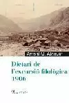 DIETARI DE L´EXCURSIÓ FILOLÒGICA 1906