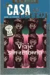 VIAJE SIN RETORNO VIAJE SIN RETORNO