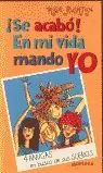 SE ACABO EN MI VIDA MANDO YO SE ACABO EN MI VIDA MANDO YO