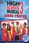 HIGH SCHOOL MUSICAL 3. FIN DE CURSO HIGH SCHOOL MUSICAL 3. FIN DE CURSO