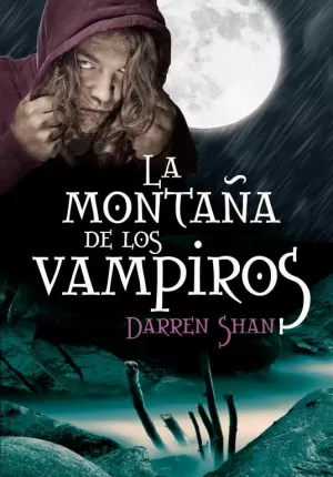 MONTANYA DE LOS VAMPIROS EL CIRCO DE LOS EXTRAÑOS 2