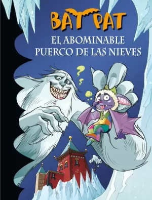 BAT PAT 20 EL ABOMINABLE PUERCO DE LAS NIEVES