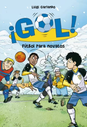 GOL 18. FÚTBOL PARA NOVATOS