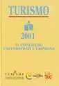TURISMO 2001 IV CONGRESO UNIVERSIDAD Y EMPRESA