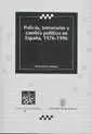 POLICIA TERRORISMO Y CAMBIO POLITICO EN ESPAÑA 197