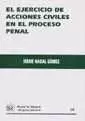 EJERCICIO ACCIONES CIVILES EN PROCESO PENAL