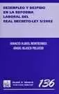 DESEMPLEO Y DESPIDO REFORMA LABORAL REAL DECRETO L