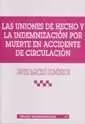 UNIONES HECHO Y INDEMNIZACION POR MUERTE EN ACCIDE