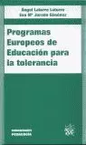 PROGRAMAS EUROPEOS DE EDUCACION PARA LA TOLERANCIA