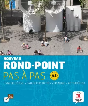 NOUVEAU ROND POINT A2 PAS À PAS. CAHIER D'EXERCICES