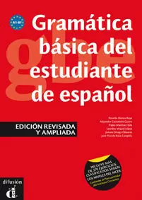 GRAMÁTICA BÁSICA DEL ESTUDIANTE DE ESPAÑOL. EDICIÓN REVISADA. NIVELES A1-A2-B1