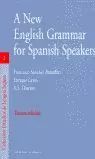 A NEW ENGLISH GRAMMAR FOR SPANISH SPEAKERS