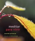 MEDITAR PARA VIVIR