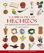 BIBLIA DE LOS HECHIZOS, LA