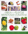 BIBLIA DE LAS PLANTAS MEDICINALES Y CURATIVAS, LA