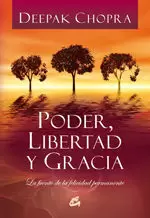 PODER, LIBERTAD Y GRACIA