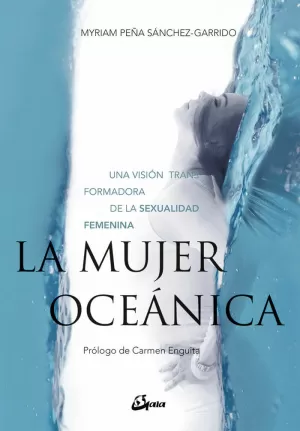 LA MUJER OCEÁNICA LA MUJER OCEÁNICA