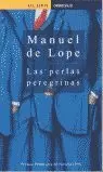 LAS PERLAS PEREGRINAS