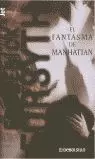 FANTASMA DE MANHATTAN-JET
