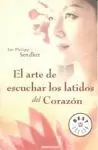 EL ARTE DE ESCUCHAR LOS LATIDOS DEL CORAZON EL ARTE DE ESCUCHAR LOS LATIDOS DEL CORAZON