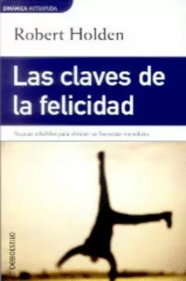 CLAVES DE LA FELICIDAD,LAS