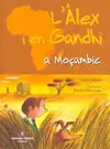 L'ALEX I EN GANDHI A MOÇAMBIC