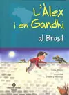 L'ALEX I EN GANDHI AL BRASIL