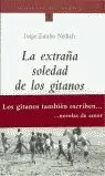 EXTRAÑA SOLEDAD DE LOS GITANOS