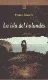 ISLA DEL HOLANDES,LA