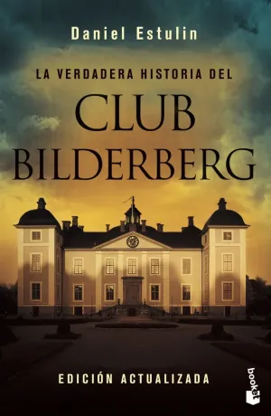 LA VERDADERA HISTORIA DEL CLUB BILDERBERG (NF)