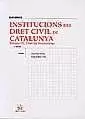 INSTITUCIONS DEL DRET CIVIL DE CATALUNYA VOLUM III. DRET DE SUCESSIONS