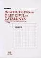 INSTITUCIONS DEL DRET CIVIL DE CATALUNYA VOLUM III. DRET DE SUCESSIONS INSTITUCIONS DEL DRET CIVIL DE CATALUNYA VOLUM III. DRET DE SUCESSIONS