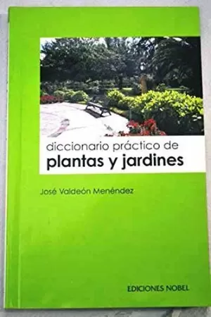 DICCIONARIO PRACTICO PLANTAS Y