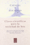 CIENCIA Y SOCIEDAD - CLAVES CIENTIFICAS SOCIEDAD D
