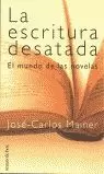 ESCRITURA DESATADA,LA