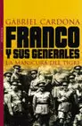 FRANCO Y SUS GENERALES