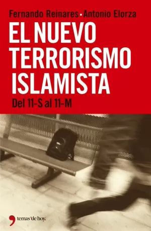 EL NUEVO TERRORISMO ISLAMISTA
