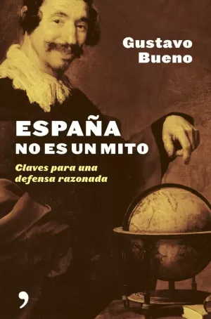 ESPAÑA NO ES UN MITO