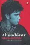 ALMODOVAR. BIOGRAFIA