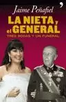 LA NIETA Y EL GENERAL.TRES BODAS Y UN FUNERAL