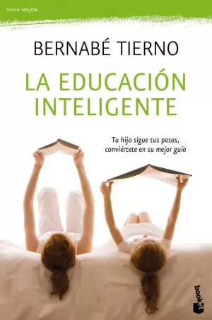 LA EDUCACIÓN INTELIGENTE