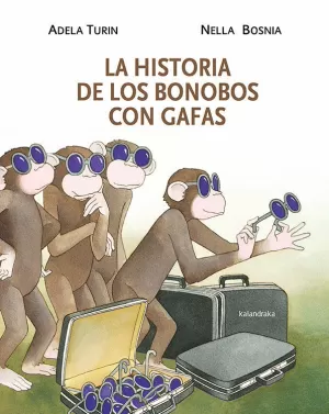 LA HISTORIA DE LOS BONOBOS CON GAFAS