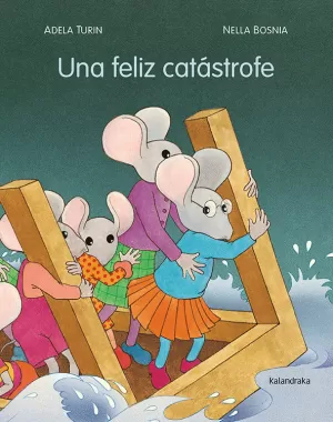 UNA FELIZ CATÁSTROFE